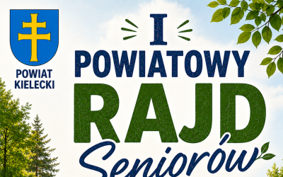 Zapraszamy na I Powiatowy Rajd Seniorów! 